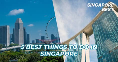23 Best Things to Do in Singapore .